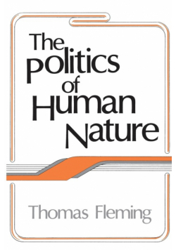 The Politics of Human Nature