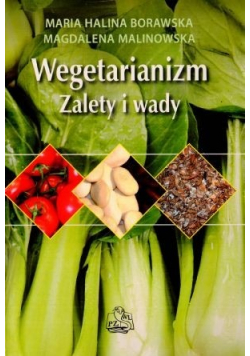 Wegetarianizm zalety i wady
