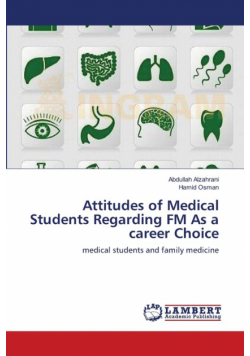 Attitudes of Medical Students Regarding FM As a career Choice