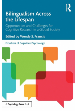Bilingualism Across the Lifespan