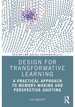 Design for Transformative Learning