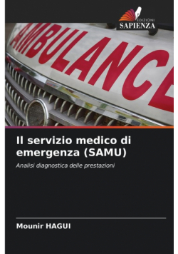 Il servizio medico di emergenza (SAMU)