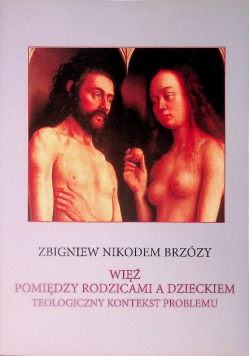 Więź pomiędzy rodzicami a dzieckiem Brzózy