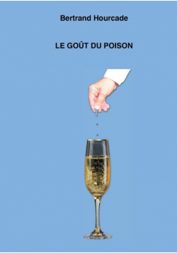Le goût du poison