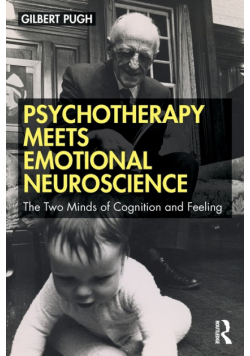 Psychotherapy Meets Emotional Neuroscience