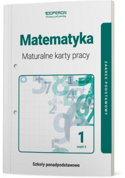 Matematyka LO 1 Maturalne karty pracy ZP cz.2 2019