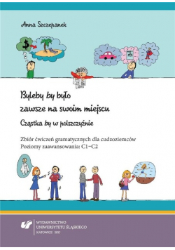 Byleby by było zawsze na swoim miejscu