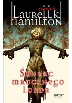 Hamilton Laurell K.  - Śmierć mrocznego lorda