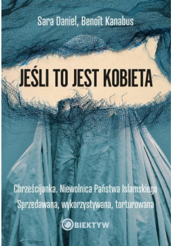 Jeśli to jest kobieta