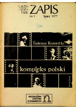 Poezja Proza Eseje Zapis Kompleks Polski nr 3 lipiec 1977