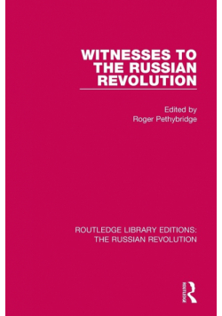 Witnesses to the Russian Revolution