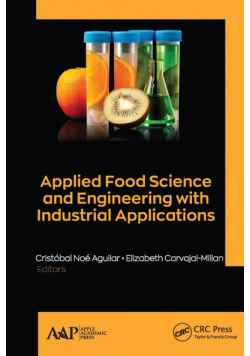 Applied Food Science and Engineering with Industrial Applications