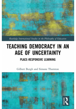 Teaching Democracy in an Age of Uncertainty