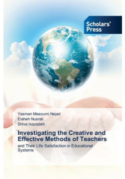 Investigating the Creative and Effective Methods of Teachers