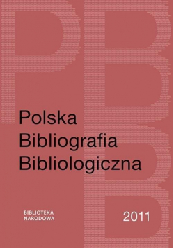 Polska Bibliografia Bibliologiczna 2011