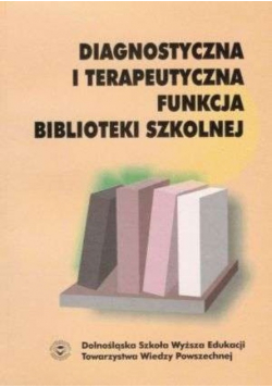 Diagnostyczna i terapeutyczna funkcja