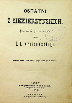 Ostatni z Siekierczyńskich 1872 r.