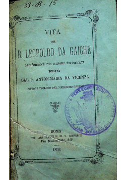 Vita del B Leopoldo da Gaiche 1893 r.