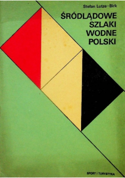 Śródlądowe szlaki wodne Polski