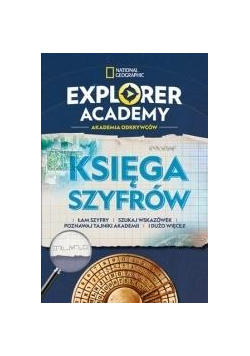 Explorer Academy:Akademia Odkrywców.Księga szyfrów
