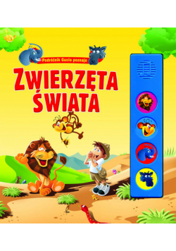 Podróżnik Gucio poznaje zwierzęta świata