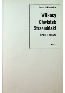Witkacy Chwistek Strzemiński Myśli i obrazy