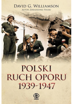 Polski Ruch Oporu 1939 do 1947