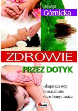 Zdrowie przez dotyk