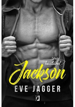 Sexy Bastard Jackson