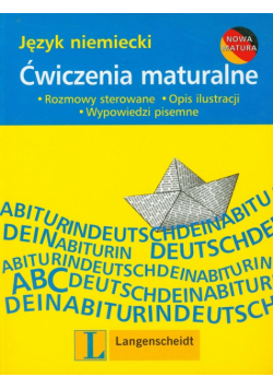 Ćwiczenia maturalne : Język niemiecki
