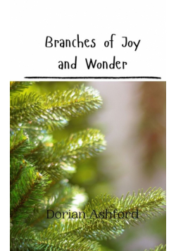 Branches of Joy and Wonder