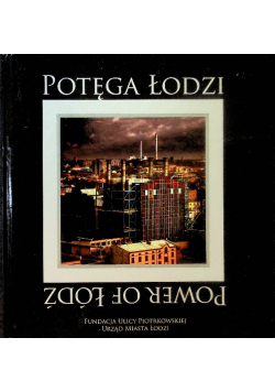 Potęga Łodzi