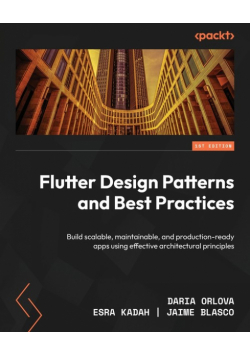 Flutter Design Patterns and Best Practices