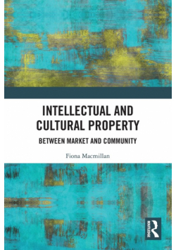 Intellectual and Cultural Property