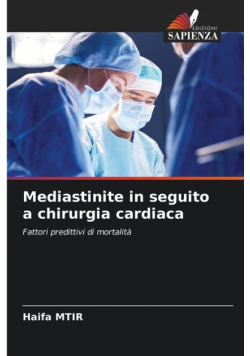 Mediastinite in seguito a chirurgia cardiaca
