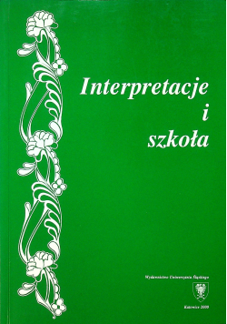 Interpretacje i szkoła