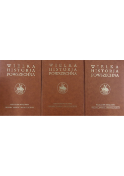 Wielka Historja Powszechna Tom II Część 1 do 3