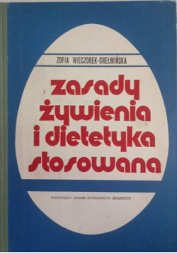 Zasady żywienia i dietetyka stosowana