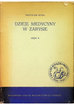 Dzieje medycyny w zarysie Część 2