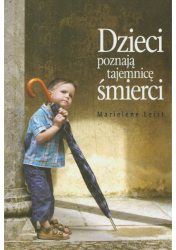 Dzieci poznają tajemnicę śmierci