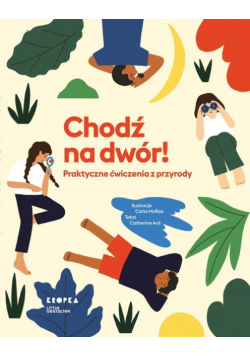 Chodź na dwór!