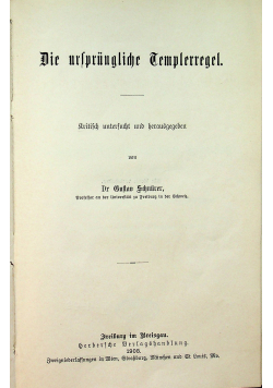 Die Usprungliche Templerregel 1903 r.