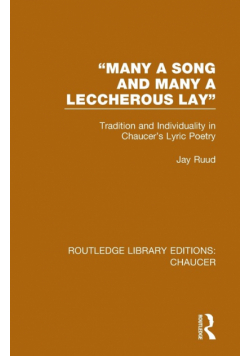 "Many a Song and Many a Leccherous Lay"