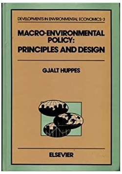 Macro Environmental Policy Principles and Design