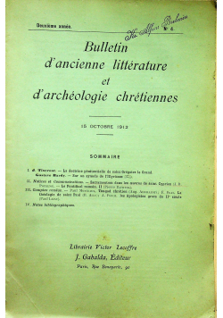Bulletin d'ancienne litterature et d'archeologie chretiennes No 4 15 Octobre 1912 1912 r.