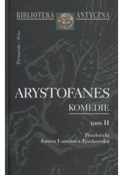 Arystofanes Komedie Tom II