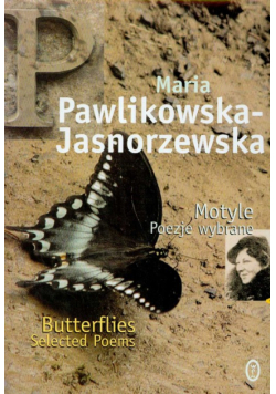 Pawlikowska-Jasnorzewska Maria - Motyle poezje wybrane