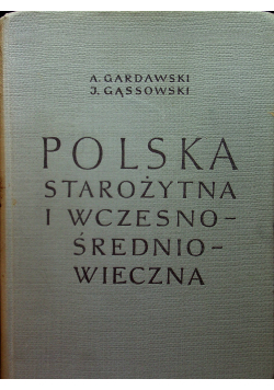 Polska Starożytna i Wczesnośredniowieczna