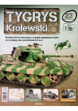 Tygrys Królewski Czołg Nr 23 / 23