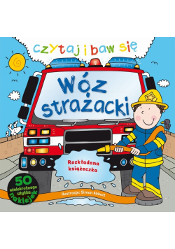 Czytaj i baw się Wóz strażacki
